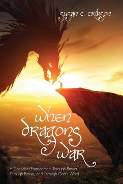 When Dragons War - Erikson, Susan E.
