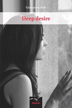 Deep desire (eBook, ePUB) - Sale, Giovanna