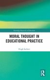 Moral Thought in Educational Practice