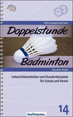 Doppelstunde Badminton - Heckel, Alexandra