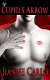 Cupid's Arrow (eBook, ePUB) Cupid's Arrow (eBook, ePUB)