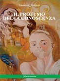 Il profumo della conoscenza (eBook, ePUB)