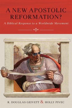 New Apostolic Reformation? (eBook, ePUB) - Geivett, R. Douglas