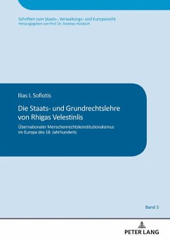 Die Staats- und Grundrechtslehre von Rhigas Velestinlis (eBook, ePUB) - Ilias I. Sofiotis, Sofiotis
