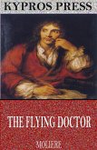 The Flying Doctor (eBook, ePUB)