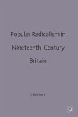 Popular Radicalism in Nineteenth-Century Britain (eBook, PDF)