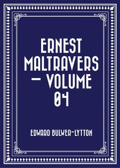Ernest Maltravers - Volume 04 (eBook, ePUB) - Bulwer-Lytton, Edward