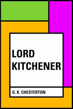 Lord Kitchener (eBook, ePUB) - K. Chesterton, G.
