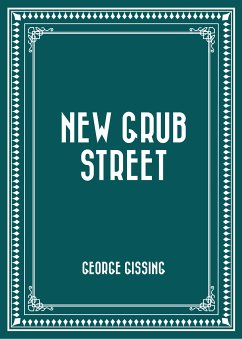 New Grub Street (eBook, ePUB) - Gissing, George