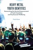 Heavy Metal Youth Identities (eBook, ePUB)