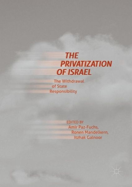 The Privatization of Israel (eBook, PDF) The Privatization of Israel (eBook, PDF)