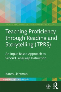 Teaching Proficiency Through Reading and Storytelling (TPRS) (eBook, PDF) - Lichtman, Karen