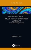 Optimizing Small Multi-Rotor Unmanned Aircraft (eBook, PDF)
