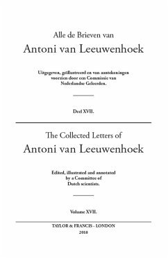 The Collected Letters of Antoni Van Leeuwenhoek - Volume 17 (eBook, PDF)