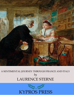 A Sentimental Journey Through France and Italy (eBook, ePUB) - Sterne, Laurence