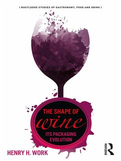 The Shape of Wine (eBook, PDF) - Work, Henry H.