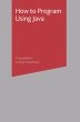 How to Program Using Java (eBook, PDF) - Bild 1