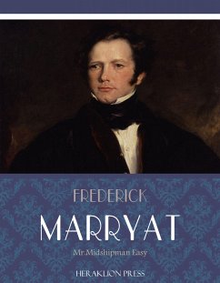 Mr. Midshipman Easy (eBook, ePUB) - Marryat, Frederick