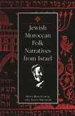 Jewish Moroccan Folk Narratives from Israel (eBook, ePUB)