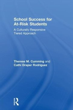 School Success for At-Risk Students - Cumming, Therese M; Rodriguez, Cathi Draper