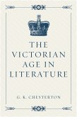 The Victorian Age in Literature (eBook, ePUB)