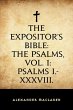 The Expositor's Bible: The Psalms, Vol.... - Bild 1