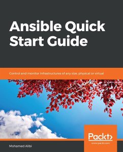 Ansible Quick Start Guide (eBook, ePUB) - Alibi, Mohamed