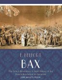 Sketches of the French Revolution: A Short History of the French Revolution for Socialists (eBook, ePUB)