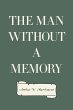 The Man Without a Memory (eBook, ePUB) - Bild 1