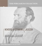 Memoirs of Stonewall Jackson (eBook, ePUB)