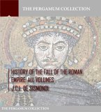 History of the Fall of the Roman Empire (eBook, ePUB)