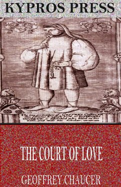 The Court of Love (eBook, ePUB) - Chaucer, Geoffrey
