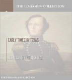 Early Times in Texas (eBook, ePUB)