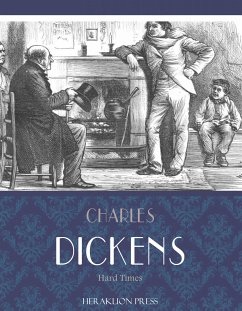 Hard Times (eBook, ePUB) - Dickens, Charles