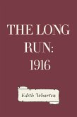 The Long Run: 1916 (eBook, ePUB)