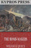 The Bomb-Makers (eBook, ePUB)