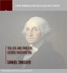 The Life and Times of George Washington... - Bild 1