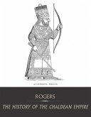 The History of the Chaldean Empire (eBook, ePUB)