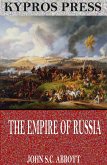 The Empire of Russia (eBook, ePUB)