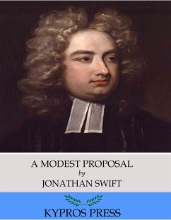 A Modest Proposal (eBook, ePUB) - Swift, Jonathan