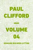 Paul Clifford — Volume 04 (eBook, ePUB)