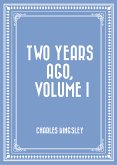 Two Years Ago, Volume I (eBook, ePUB)