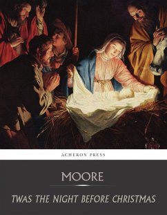 Twas the Night Before Christmas (eBook, ePUB) - C. Moore, Clement