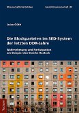 Die Blockparteien im SED-System der letzten DDR-Jahre (eBook, PDF)