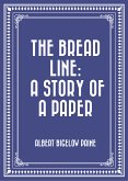 The Bread Line: A Story of a Paper (eBook, ePUB)