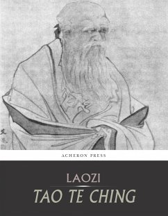 Tao Te Ching (Daodejing) (eBook, ePUB) - Laozi