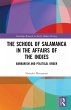 The School of Salamanca in the Affairs... - Bild 1