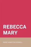 Rebecca Mary (eBook, ePUB)