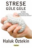 Strese Güle Güle (eBook, ePUB)