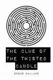 The Clue of the Twisted Candle (eBook, ePUB)